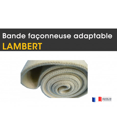 Adapt. LAMBERT, bande façonneuse, tapis